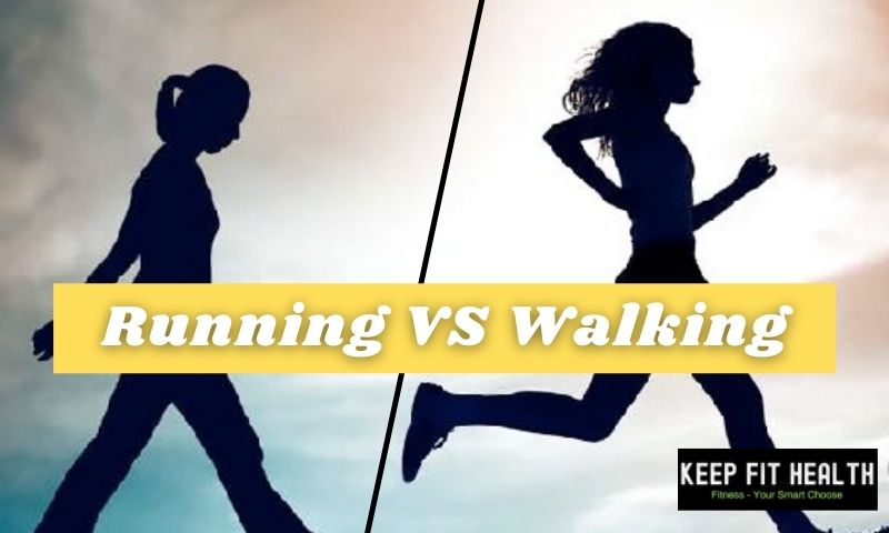 running vs walking which one is better