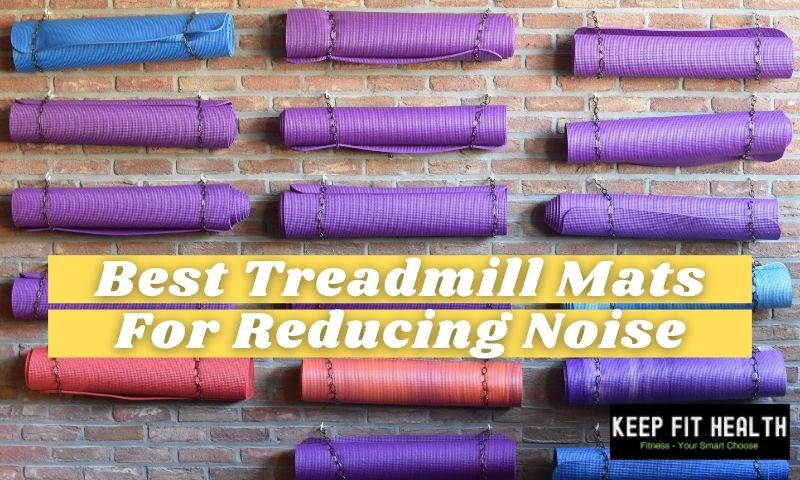 best treadmill mats for reducing noise