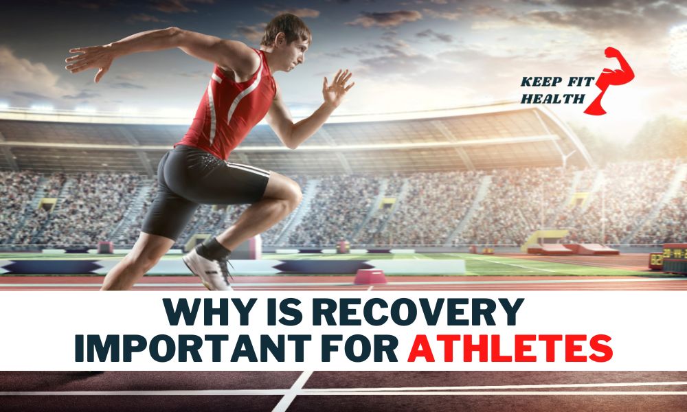 Why is recovery important for athletes